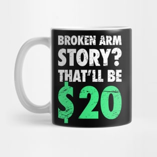 Story - Funny Broken Arm Get Well Soon Gift Mug